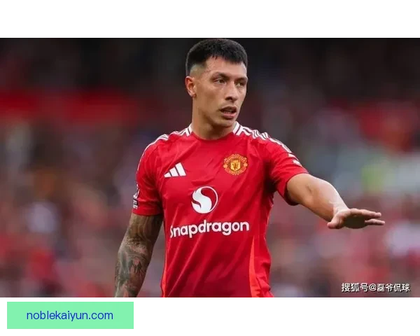 利桑德罗伤病恢复持续向好，状态逐渐回暖值得关注